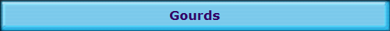 Gourds